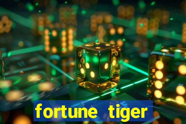 fortune tiger gratis teste